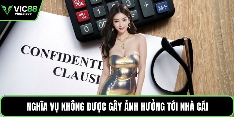 Nghĩa vụ không được gây ảnh hưởng tới nhà cái